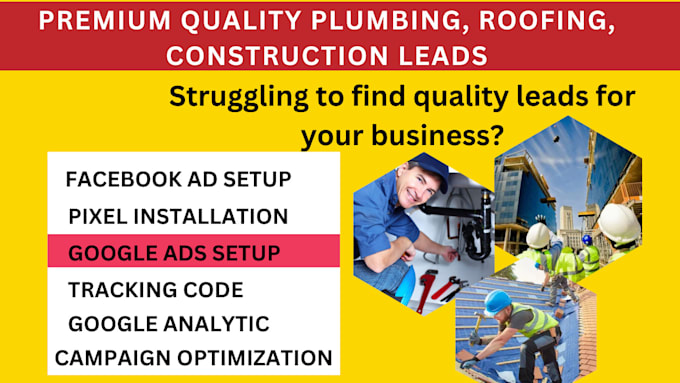 Bestseller - provide leads for plumbing, roofing, construction leads via facebook, google ads