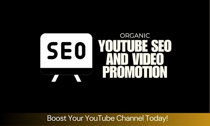 Gig Preview - Do organic you tube SEO and video promotion