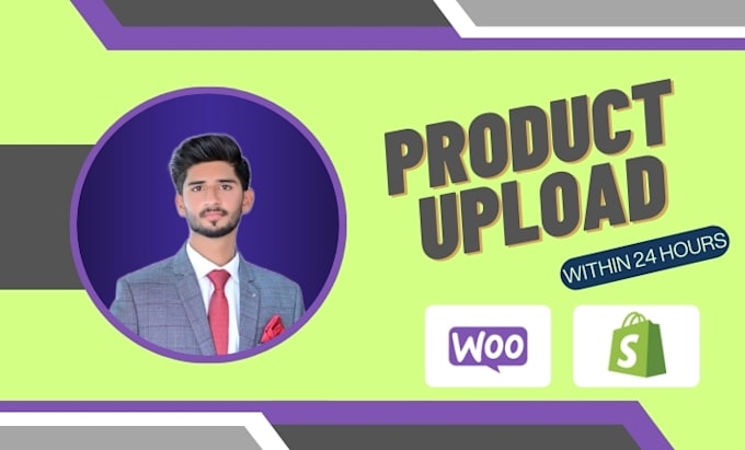 Gig Preview - Upload or add 500 products to your woocommerce and shopify store within 24 hours