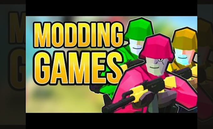 Gig Preview - Mod any game, unity game, unreal engine game, game modding