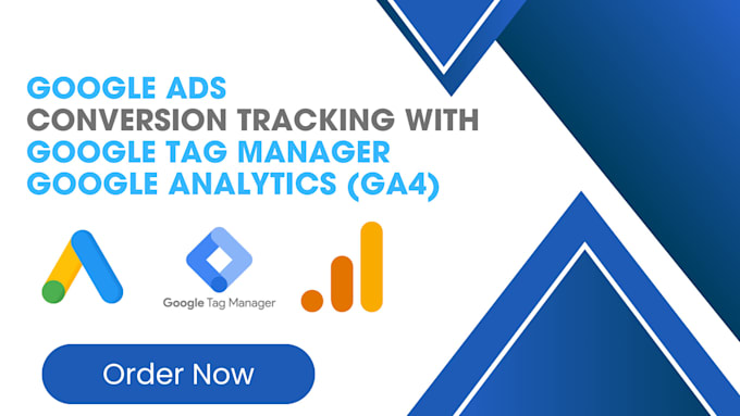 Gig Preview - Setup google ads conversion tracking with GTM and ga4