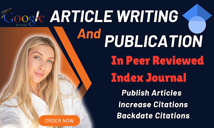 Bestseller - write and publish research article in google scholar peer reviewed index journal