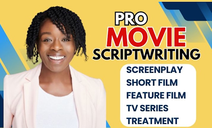 Gig Preview - Be screenplay writer, movie script, screenwriting, script writing, tv script