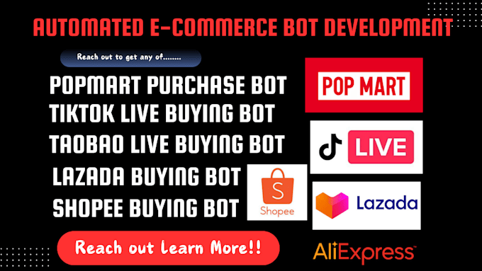 Gig Preview - Develop tiktok live buying bot, taobao checkout bot, popmart auto purchase bot