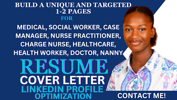 Gig Preview - Make medical social worker, case manager, health worker, nurse practitioner CV