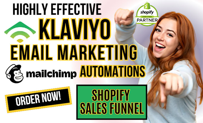 Gig Preview - Setup klaviyo email marketing with mailchimp automation for shopify sales funnel