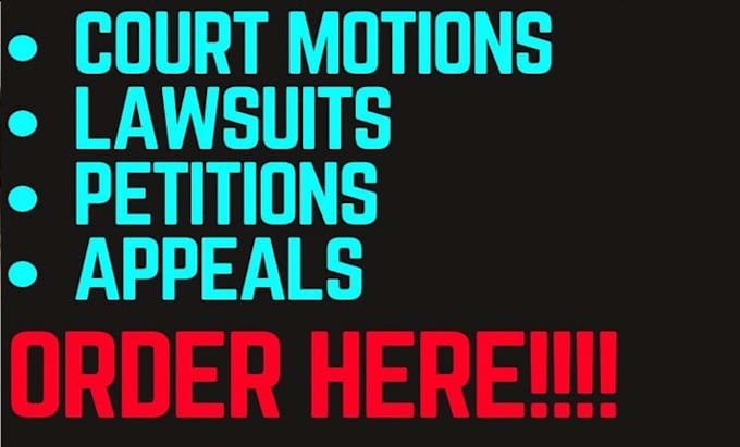 Gig Preview - Expertly draft motions, appeals, lawsuits, nda, petitions, affidavits and mou