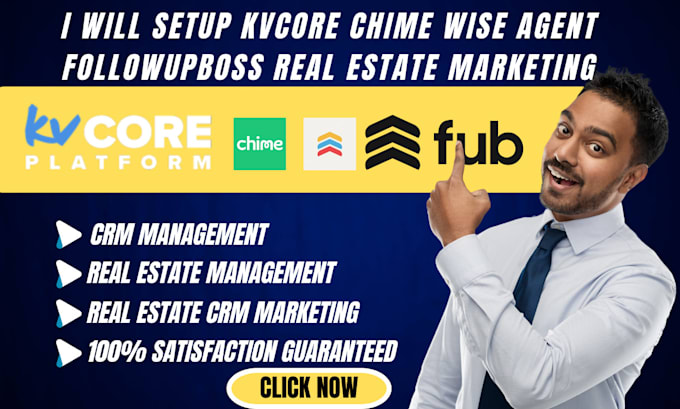 Gig Preview - Setup kvcore chime wise agent followupboss real estate marketing website