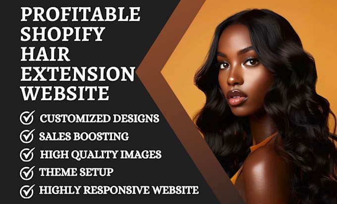 Gig Preview - Design hair extension store hair extension shopify website