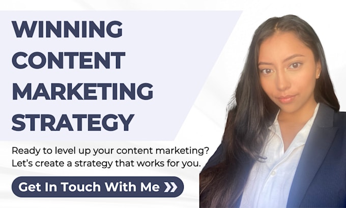 Gig Preview - Create a winning content marketing strategy for your business