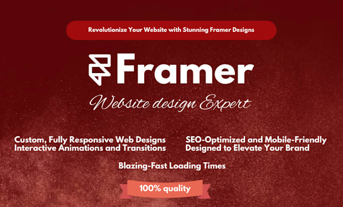 Gig Preview - Revolutionize your website with stunning framer designs