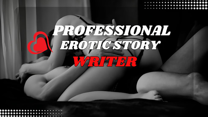 Gig Preview - Write erotic story, short erotica stories, fanfiction, gay, nsfw, romance story