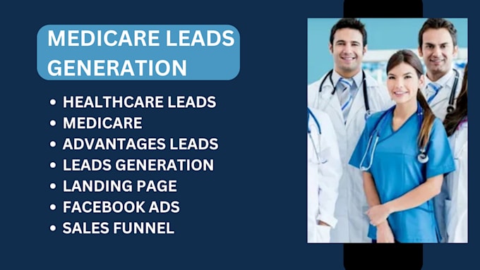 Gig Preview - Generate medicare leads healthcare leads health insurance leads home care leads