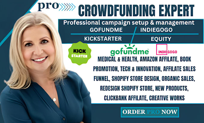 Gig Preview - Crowdfunding campaign creation and promotion kickstarter gofundme indiegogo