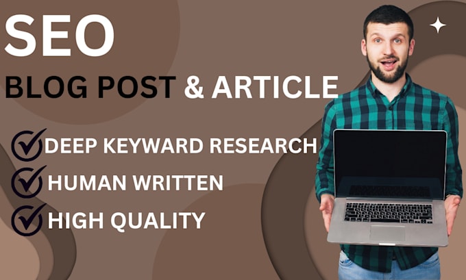 Gig Preview - Your SEO blog post, article, and content writer