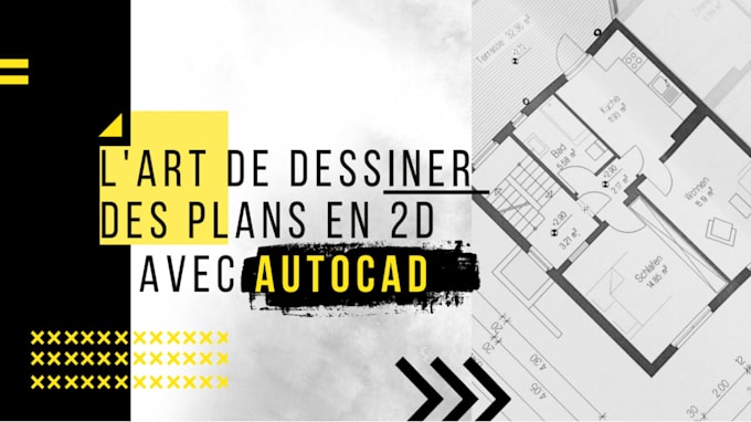 Bestseller - vous réalisez la conception 2d de votre projet sur autocad