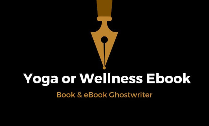 Gig Preview - Write a custom yoga or wellness ebook