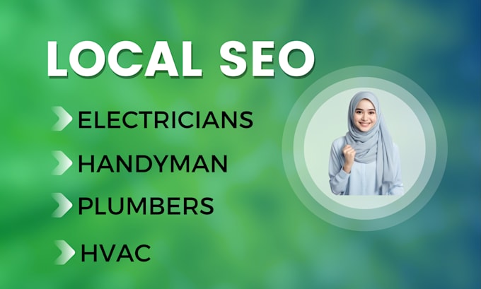 Gig Preview - Do best local SEO for electricians, handyman, plumbers, appliance repair service