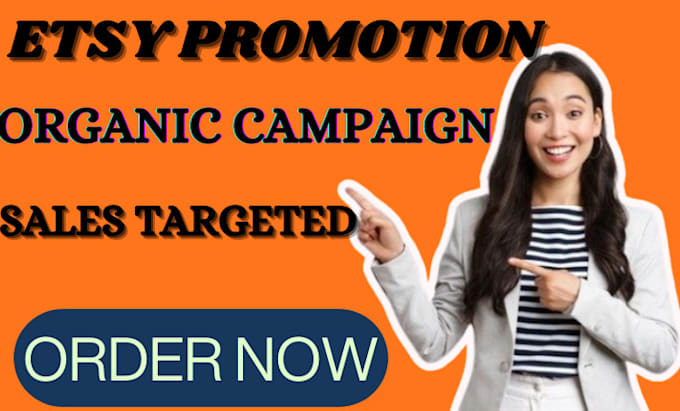 Gig Preview - Do etsy shop promotion campaigns to boost etsy sales