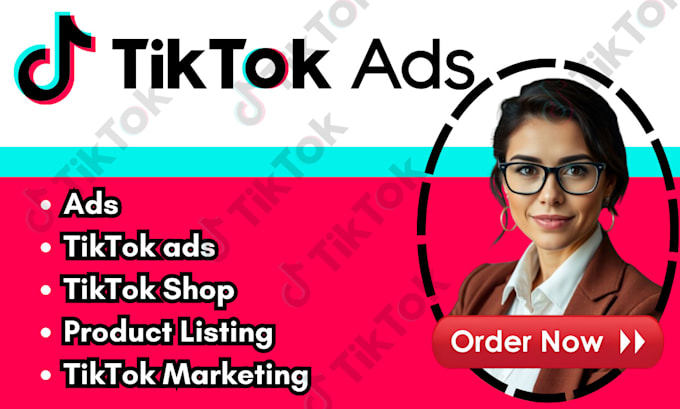 Gig Preview - Setup approve tiktok ads, tiktok product uploading for tiktok shop ads marketing