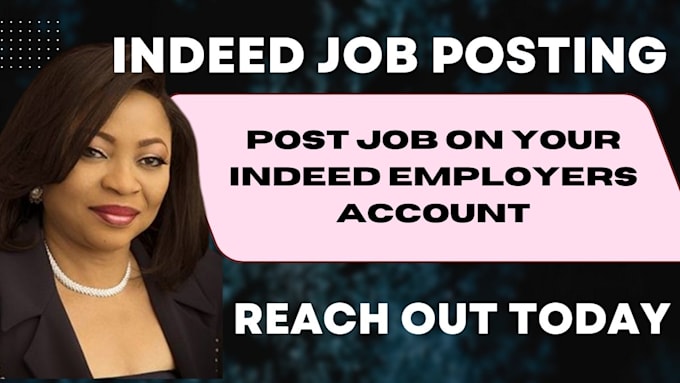 Gig Preview - Professionally manage and post jobs on your indeed employer account