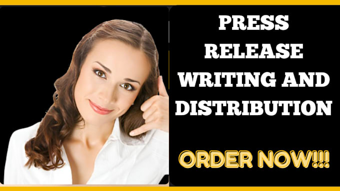 Gig Preview - Do press release writing and press release distribution