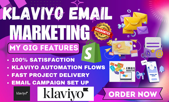 Gig Preview - Setup klaviyo email marketing flows, email campaign for shopify marketing