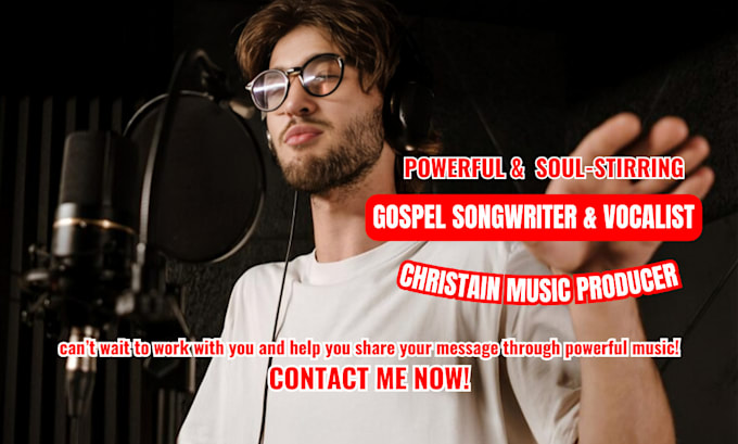 Gig Preview - Be your gospel lyrics writer, soulful worship singer, choir composer, vocalist