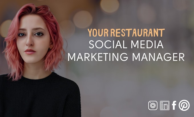 Gig Preview - Be your restaurant social media manager