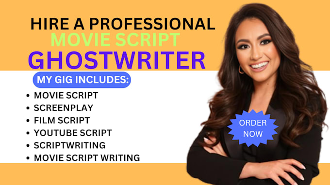 Gig Preview - Do movie script writing, film script, screenplay as movie script ghostwriter