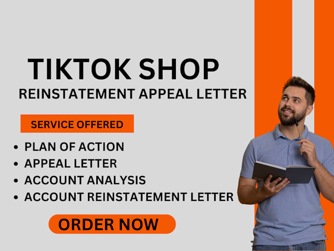 Gig Preview - Reinstate your tiktok shop account with a professional reinstatement letter