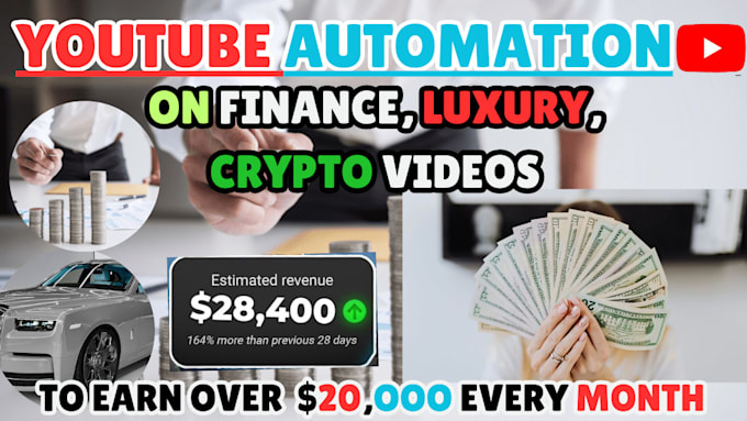 Gig Preview - Do free yt automation channel on finance luxury, crypto videos to earn over 20k