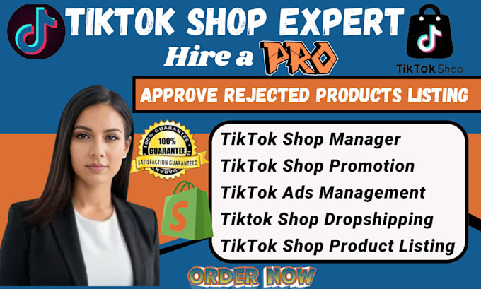 Gig Preview - Approve rejected tiktok shop product listings affiliate tiktok shop dropshipping