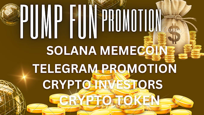 Gig Preview - Pump crypto token to hit 500m investor, dex,solana, memecoin pump fun promotion