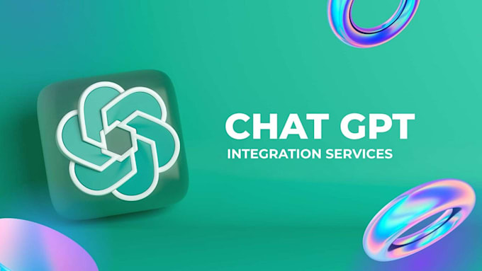 Gig Preview - Integrate chatgpt with your project or business