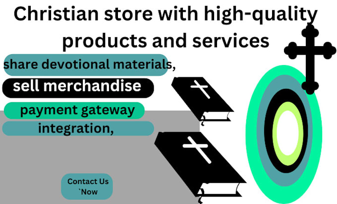 Gig Preview - Create a custom christian store with high quality products and services