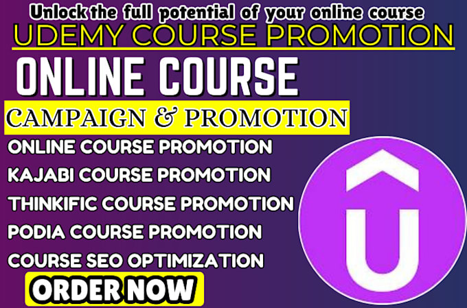 Gig Preview - Do udemy course thinkific kajabi online course promotion