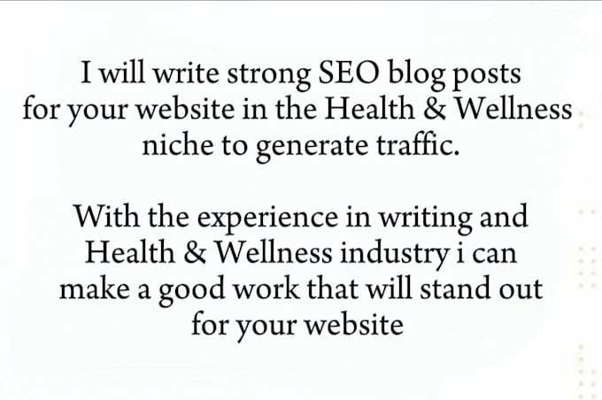 Gig Preview - Write eye catching SEO blog posts in health and wellness