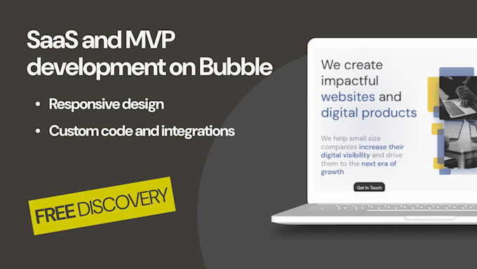 Gig Preview - Develop you saas, website or mvp as your bubble developer