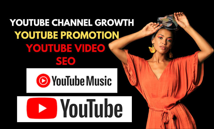 Gig Preview - Do youtube video SEO yt music video promotion and channel growth manager