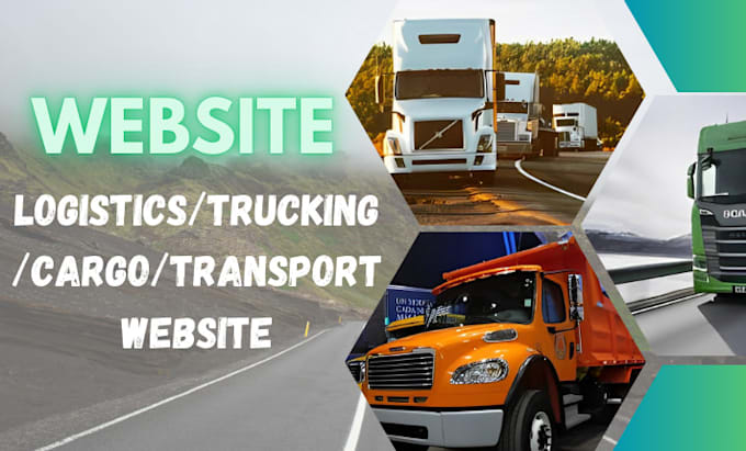 Gig Preview - Develop logistic ,cargo, trucking, and transport website