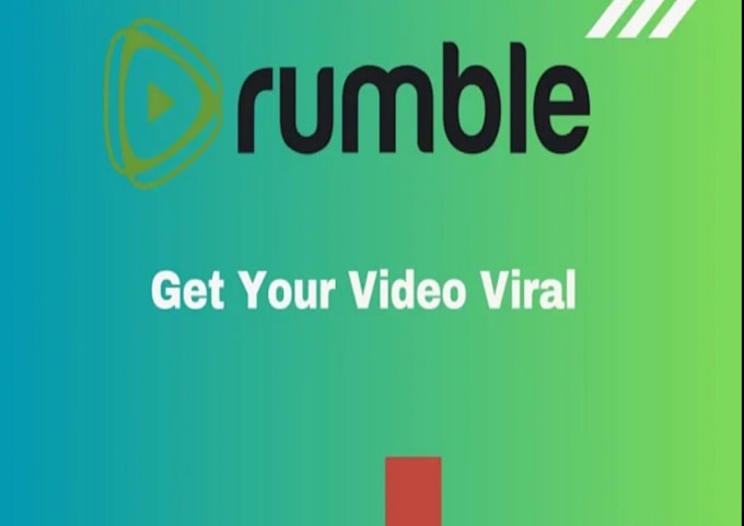 Gig Preview - Virally rumble video and get it viral