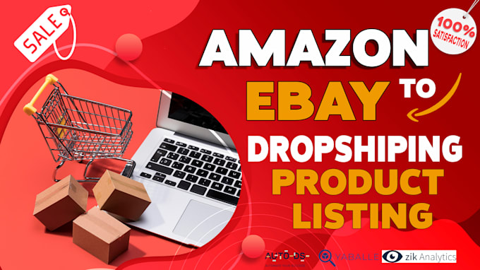 Gig Preview - Do amazon to ebay dropshipping top listings