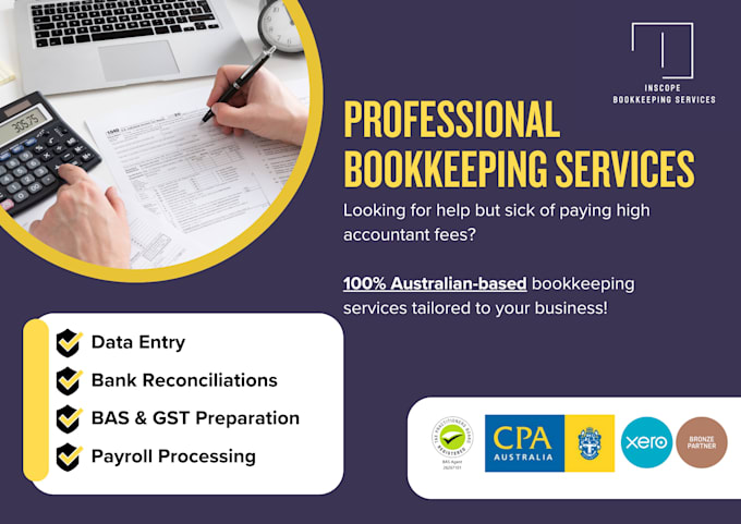 Gig Preview - Deliver expert bookkeeping, payroll and bas agent services in australia