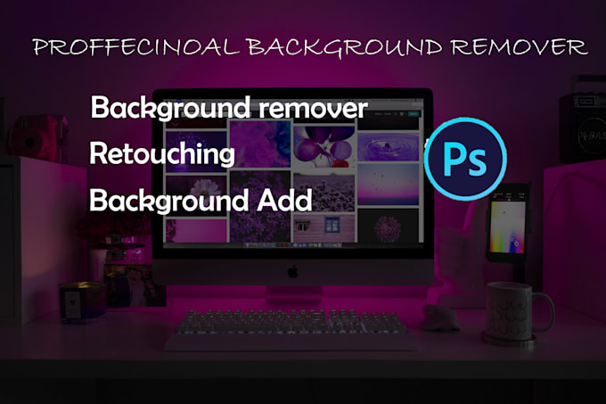 Gig Preview - Professional background removal for images