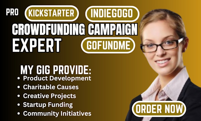 Gig Preview - Do crowdfunding campaign creation  promotion kickstarter gofundme indiegogo