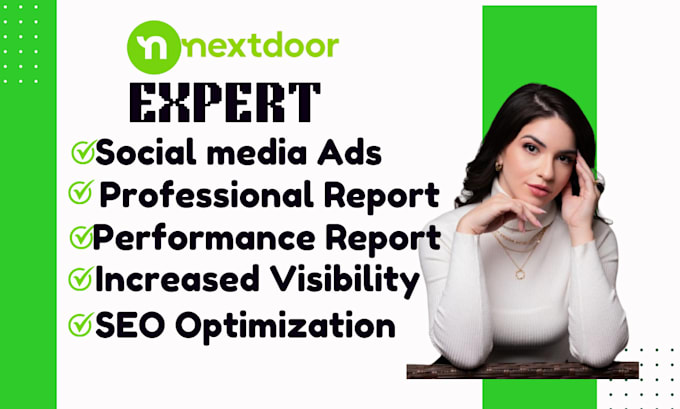 Gig Preview - Create  nextdoor, nextdoor ads, ads manager  as an expert that convert leads