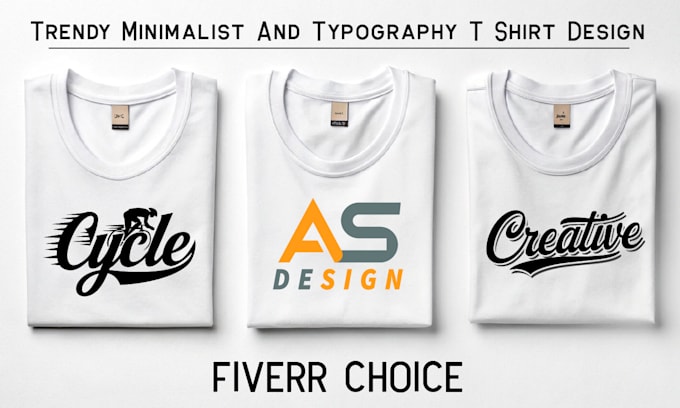 Gig Preview - Create trendy minimalist and typography t shirt design