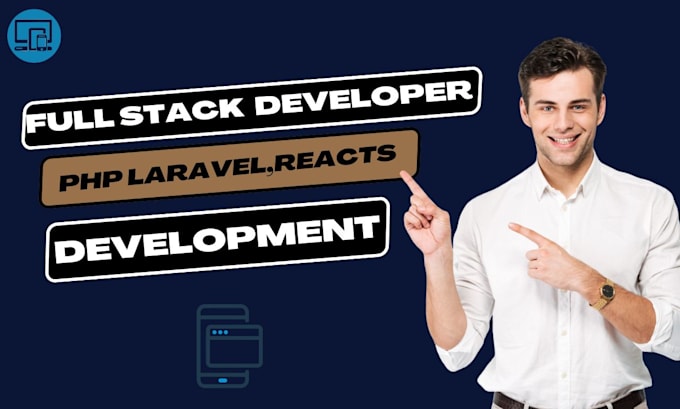 Gig Preview - Do full stack web development in PHP laravel,reactjs,html,css