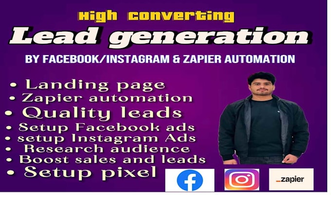 Gig Preview - Run facebook and instagram ads for quality leads with zapier automation